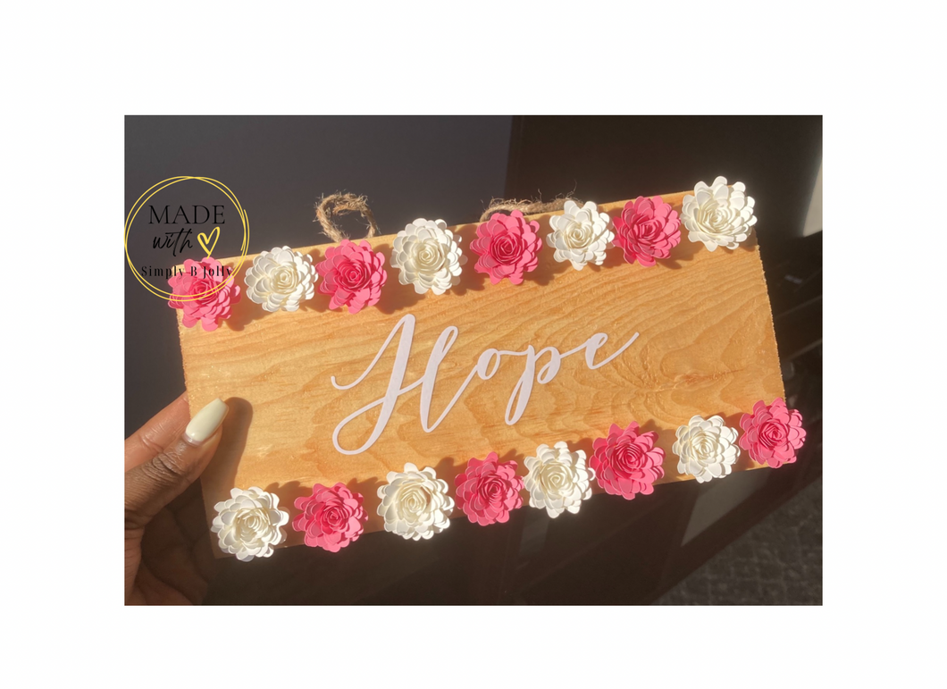 “Hope” Wood Sign | Breast Cancer Awareness